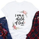 "I Am A Child of God" T Shirt