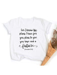 Jeremiah 24.11 Women's T-Shirt