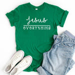 Jesus Everything T-Shirt