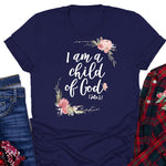 "I Am A Child of God" T Shirt