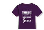 "Power In The Name of Jesus" Toddler Kids T-Shirt