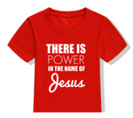 "Power In The Name of Jesus" Toddler Kids T-Shirt